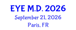Ophthalmology Conference (EYE M.D.) September 21, 2026 - Paris, France