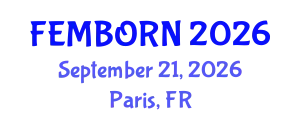 Gynecology and Obstetrics Conference (FEMBORN) September 21, 2026 - Paris, France