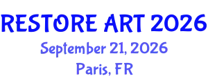 Plastic, Reconstructive and Aesthetic Surgery Conference (RESTORE ART) September 21, 2026 - Paris, France