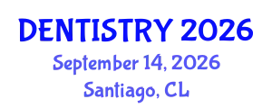Dentistry Conference (DENTISTRY) September 14, 2026 - Santiago, Chile