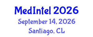 Global Medical Intelligence Conference (MedIntel) September 14, 2026 - Santiago, Chile