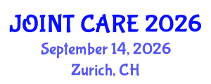 Orthopedics Conference (JOINT CARE) September 14, 2026 - Zurich, Switzerland