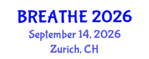 Pulmonology Conference (BREATHE) September 14, 2026 - Zurich, Switzerland