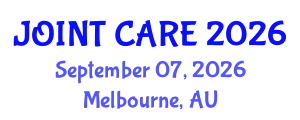 Orthopedics Conference (JOINT CARE) September 07, 2026 - Melbourne, Australia