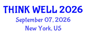 Psychiatry Conference (THINK WELL) September 07, 2026 - New York, United States