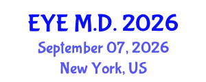 Ophthalmology Conference (EYE M.D.) September 07, 2026 - New York, United States
