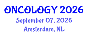 Oncology Conference (ONCOLOGY) September 07, 2026 - Amsterdam, Netherlands