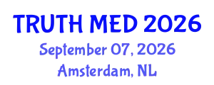 Forensic Medicine Conference (TRUTH MED) September 07, 2026 - Amsterdam, Netherlands