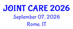 Orthopedics Conference (JOINT CARE) September 07, 2026 - Rome, Italy