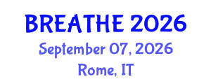 Pulmonology Conference (BREATHE) September 07, 2026 - Rome, Italy