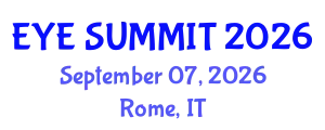 Cataract Conference (EYE SUMMIT) September 07, 2026 - Rome, Italy