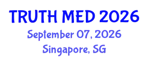 Forensic Medicine Conference (TRUTH MED) September 07, 2026 - Singapore, Singapore