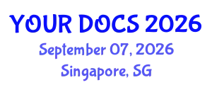 Family Medicine Conference (YOUR DOCS) September 07, 2026 - Singapore, Singapore