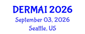 Dermatology Conference (DERMAI) September 03, 2026 - Seattle, United States
