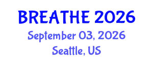 Pulmonology Conference (BREATHE) September 03, 2026 - Seattle, United States