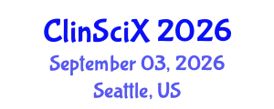 Clinical Sciences Exchange (ClinSciX) September 03, 2026 - Seattle, United States