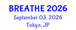 Pulmonology Conference (BREATHE) September 03, 2026 - Tokyo, Japan