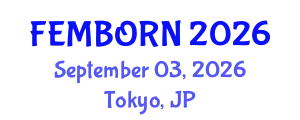 Gynecology and Obstetrics Conference (FEMBORN) September 03, 2026 - Tokyo, Japan
