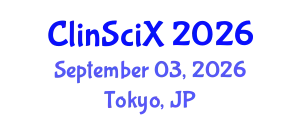 Clinical Sciences Exchange (ClinSciX) September 03, 2026 - Tokyo, Japan