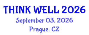 Psychiatry Conference (THINK WELL) September 03, 2026 - Prague, Czechia