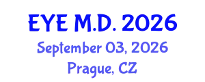 Ophthalmology Conference (EYE M.D.) September 03, 2026 - Prague, Czechia