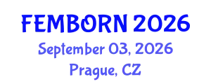 Gynecology and Obstetrics Conference (FEMBORN) September 03, 2026 - Prague, Czechia