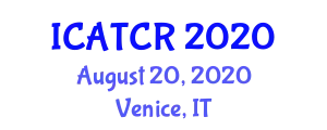 International Conference on Addiction Therapy and Clinical Reports (ICATCR) August 20, 2020 - Venice, Italy