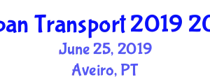 25th International Conference on Urban Transport and the Environment 2019 (Urban Transport 2019) June 25, 2019 - Aveiro, Portugal