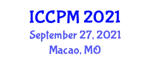 International Conference on Construction and Project Management (ICCPM) September 27, 2021 - Macao, Macao