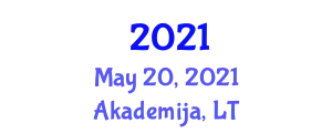 International Scientific Conference “Sustainable Bioeconomy Development 2021: Adaptation to Climate Change” May 20, 2021 - Akademija, Republic of Lithuania